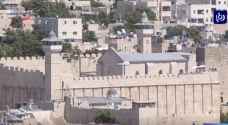 الاحتلال يصادق على مصادرة مساحات من الحرم الإبراهيمي