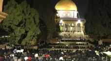 ٥٠ ألفا يؤدون صلاتي العشاء والتراويح في المسجد الأقصى